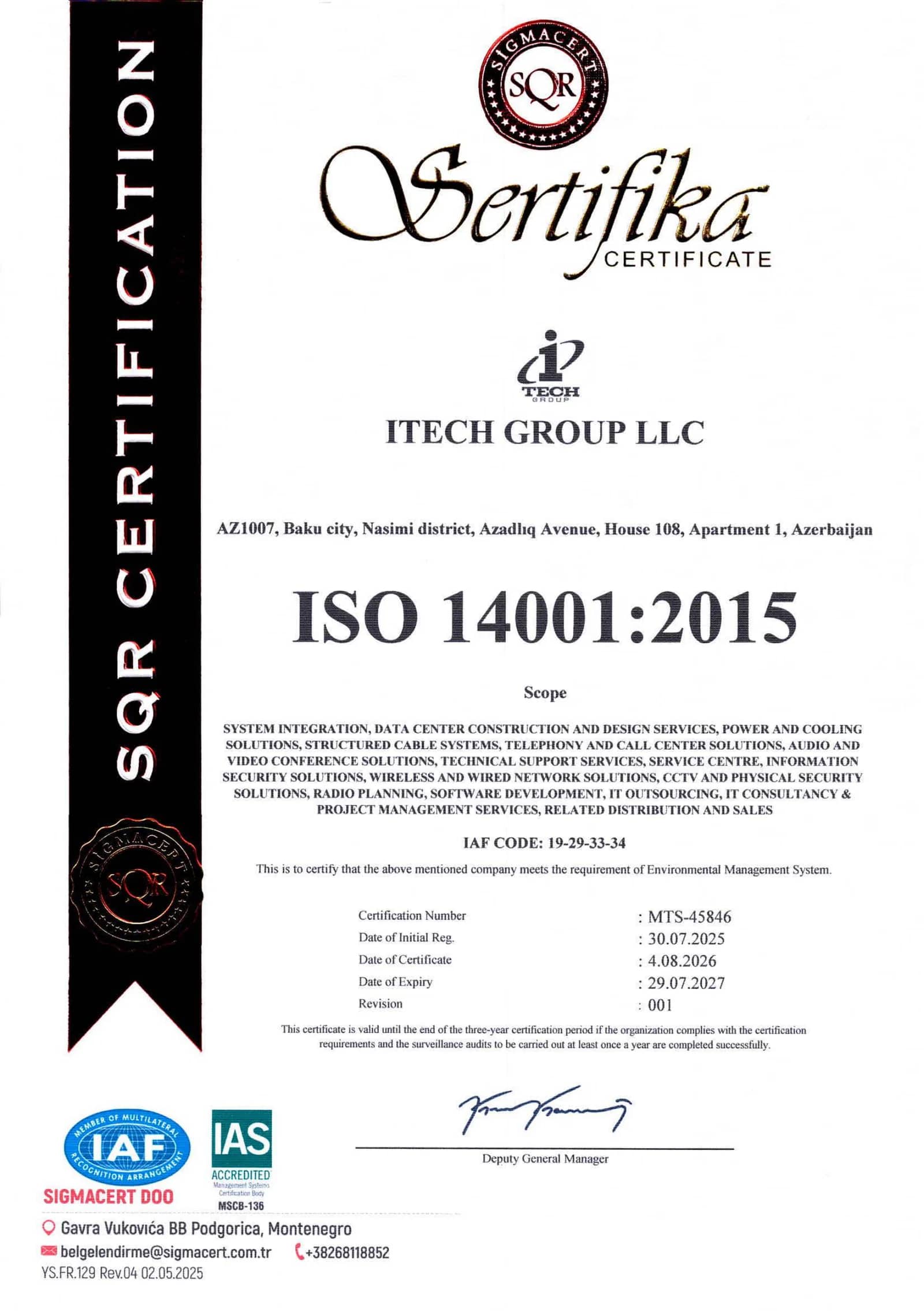 ISO 14001:2015 · Ətraf Mühit İdarəetmə Sistemi · MTS-45846 · etibarlıdır 29.07.2027
