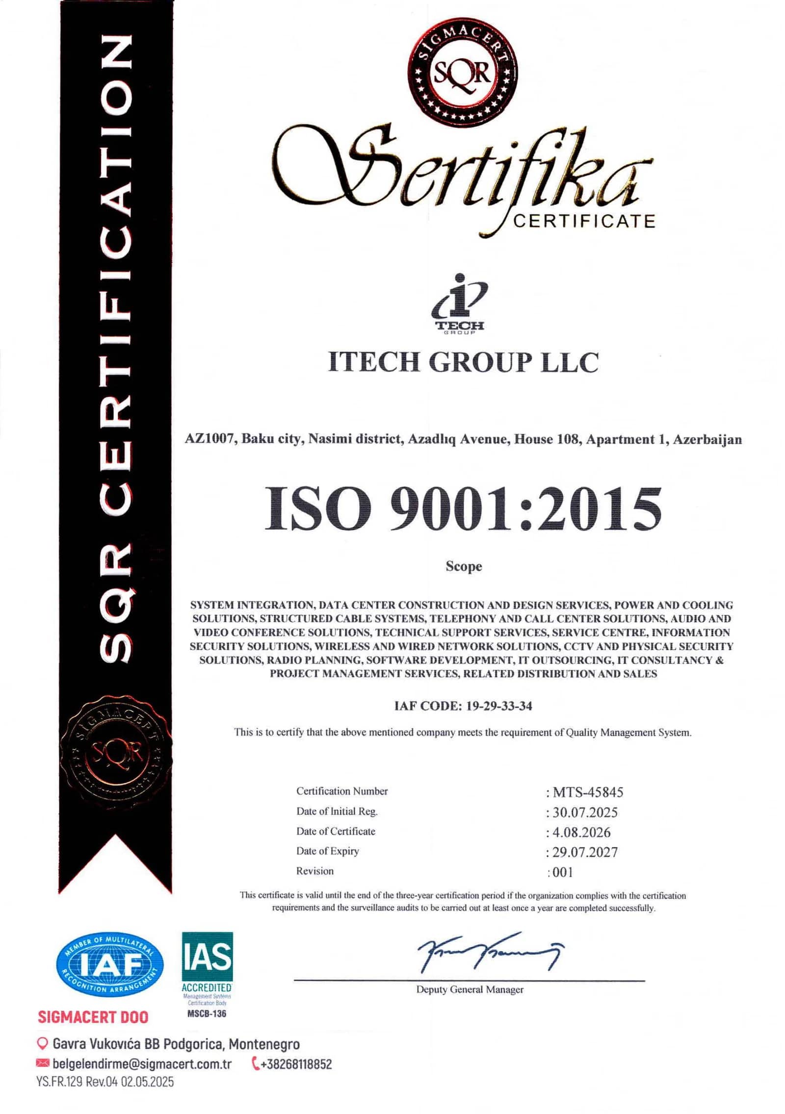 ISO 9001:2015 · Keyfiyyət İdarəetmə Sistemi · MTS-45845 · etibarlıdır 29.07.2027